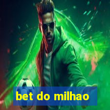 bet do milhao